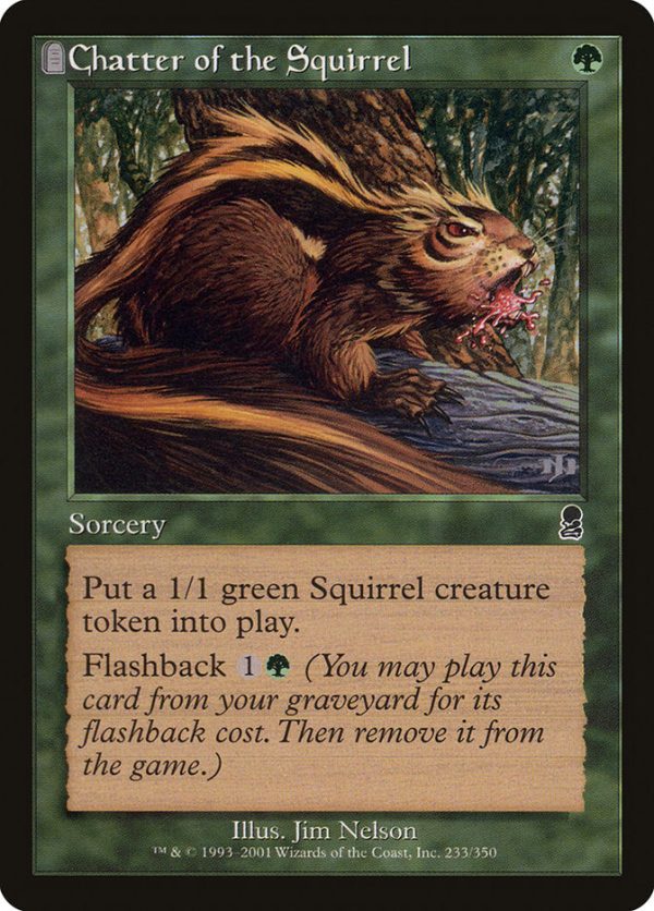 Chatter of the Squirrel [Odyssey] Supply